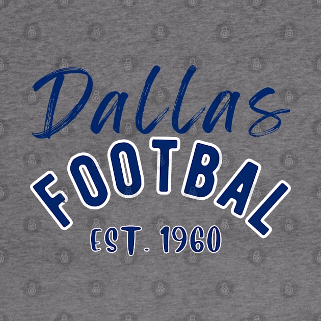 Dallas Football Vintage Style by Borcelle Vintage Apparel 